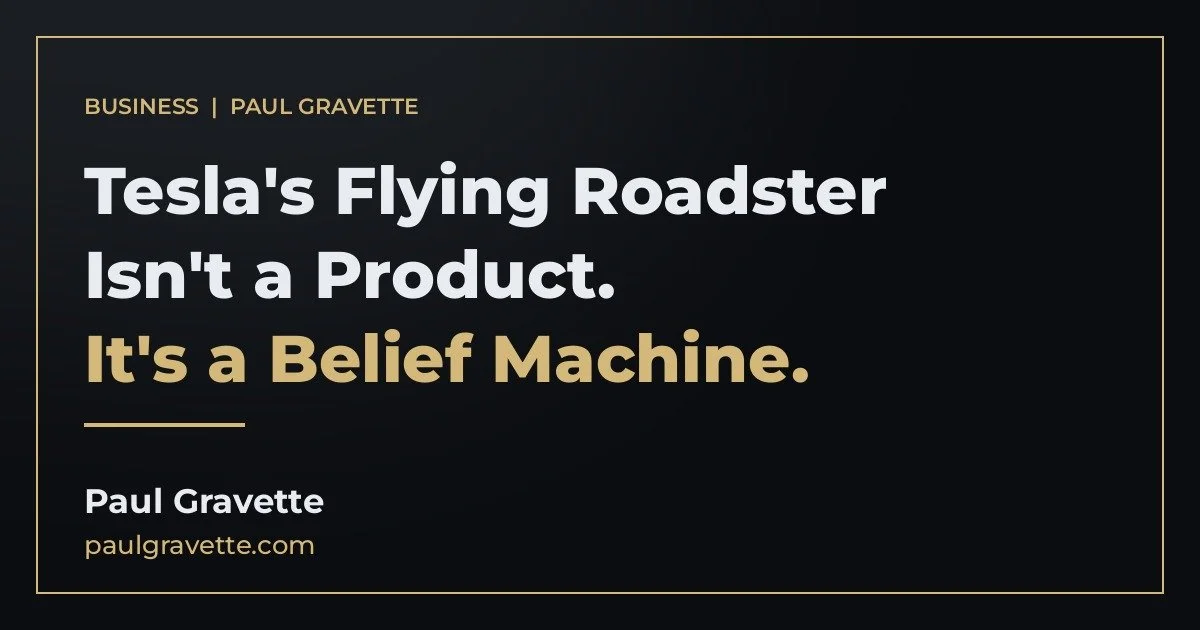 Tesla's Flying Roadster Isn't a Product. It's a Belief Machine.