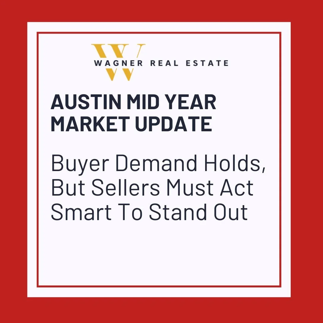 Austin Mid-Year Real Estate Market Recap