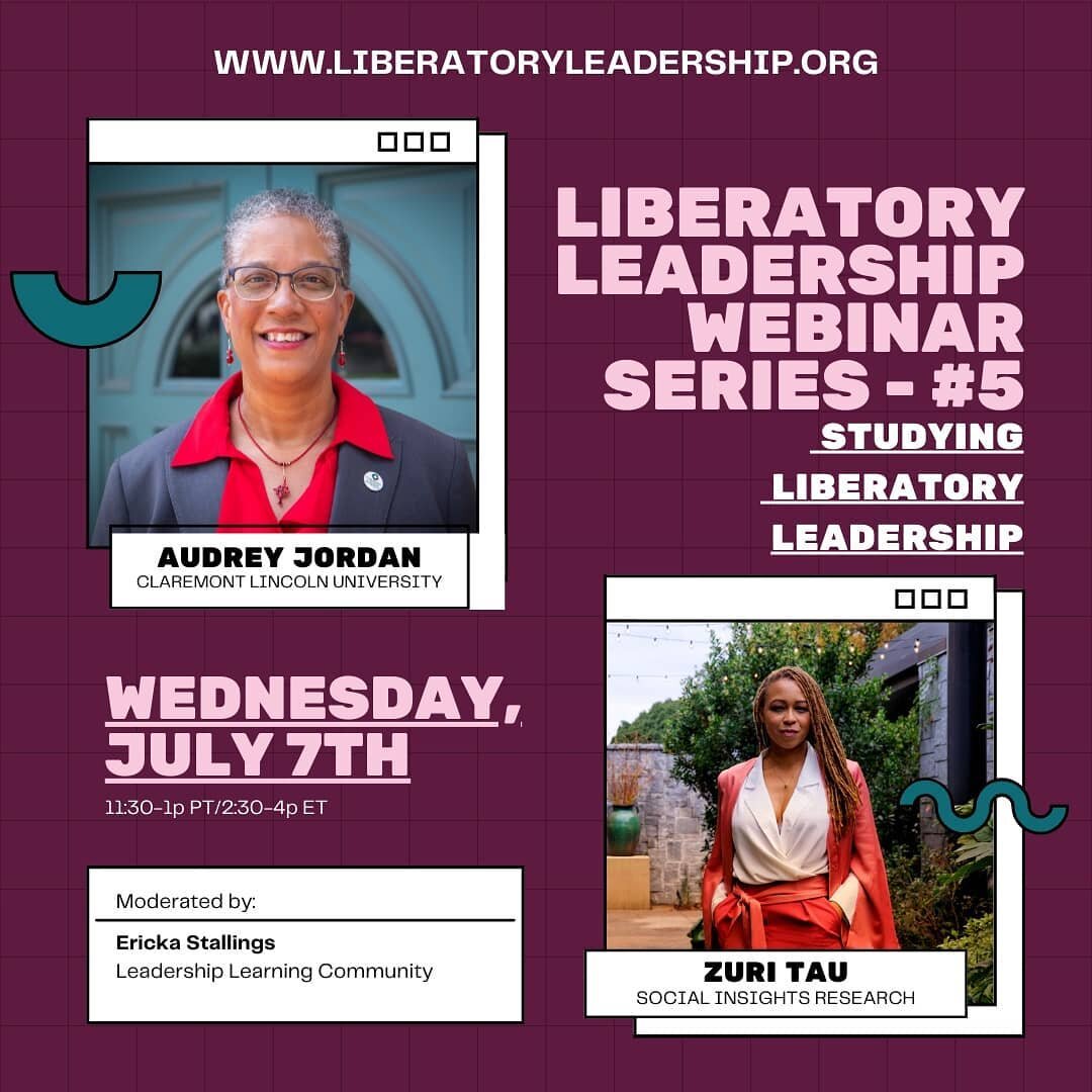 Join us!! ~~ Zuri, Liberatory Research's founder, is speaking with Audrey Jordan about measuring leadership THIS Wednesday. If you lead, participate in or fund fellowships or leadership development programs, please join us. We'll talk about community