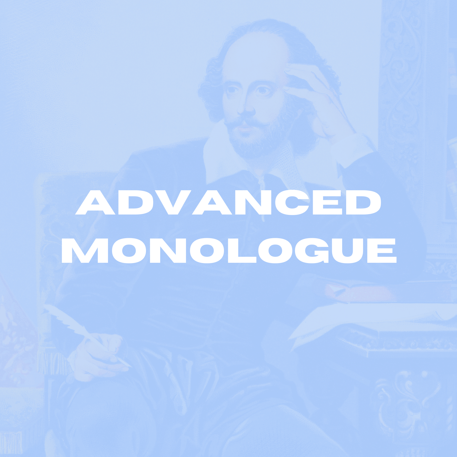 Advanced Monologue