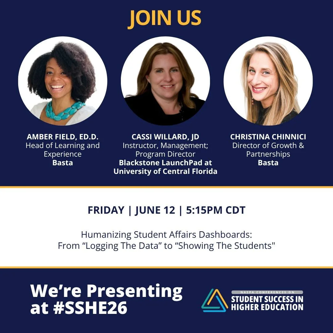 Basta is heading to the 2026 NASPA Conference on Student Success in Higher Education! 🎓

Amber Field, Ed.D. and Christina Chinnici from Basta, and Cassandra Willard, Esq. from the University of Central Florida will lead a session on impact dashboard