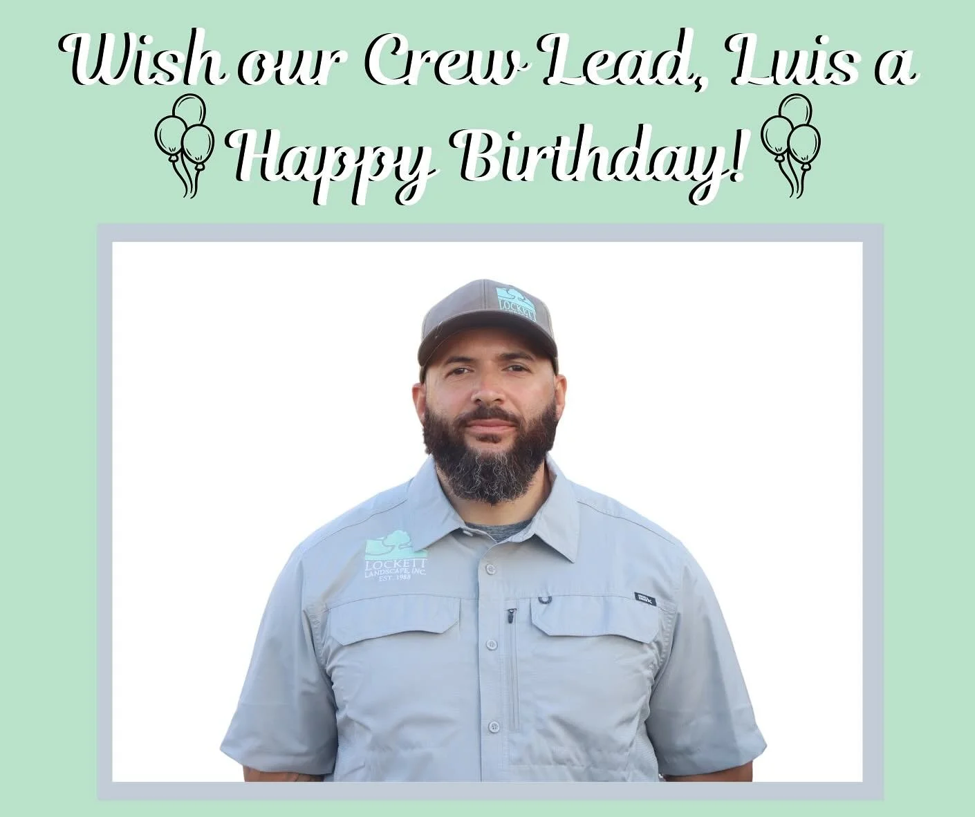 Join us in wishing our crew lead, Luis a very Happy Birthday!! Thank you for everything you have done for Lockett Landscape! #landscaping #landscape #design #happybirthday #smallbusiness #aggieownedandoperated
