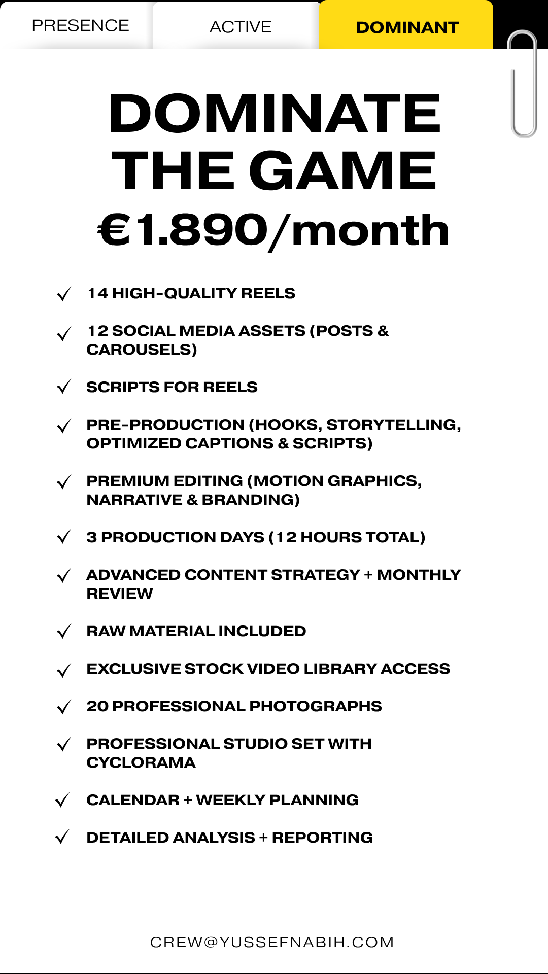 Dominate the Game Package by Yussef Co. Madrid: 14 reels, 12 assets, motion graphics, 3 shoot days (12h), 20 photos, cyclorama, calendar & analytics. €1,890/mo.