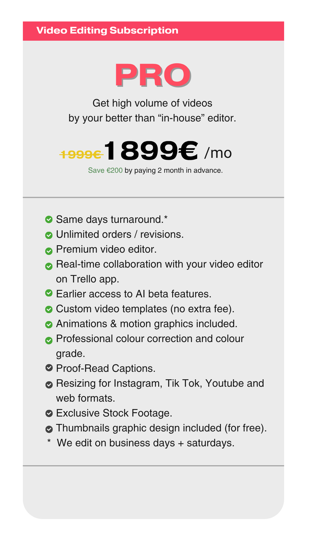 Subscription "Pro plan" from 1899€.