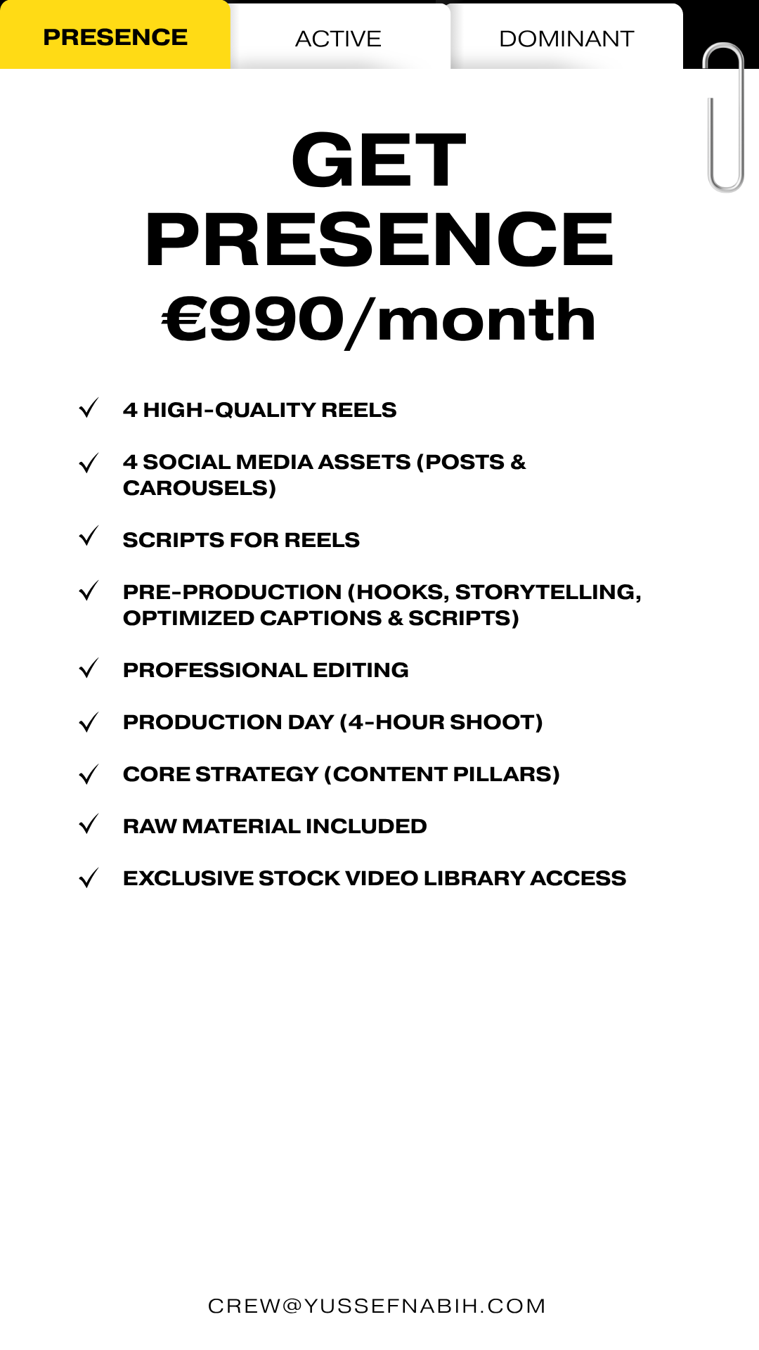 Get Presence Package by Yussef Co. Madrid: 4 reels, 4 social assets, scripts, editing, 1 shoot day (4h), strategy base, RAW footage, and stock library. €990/mo.