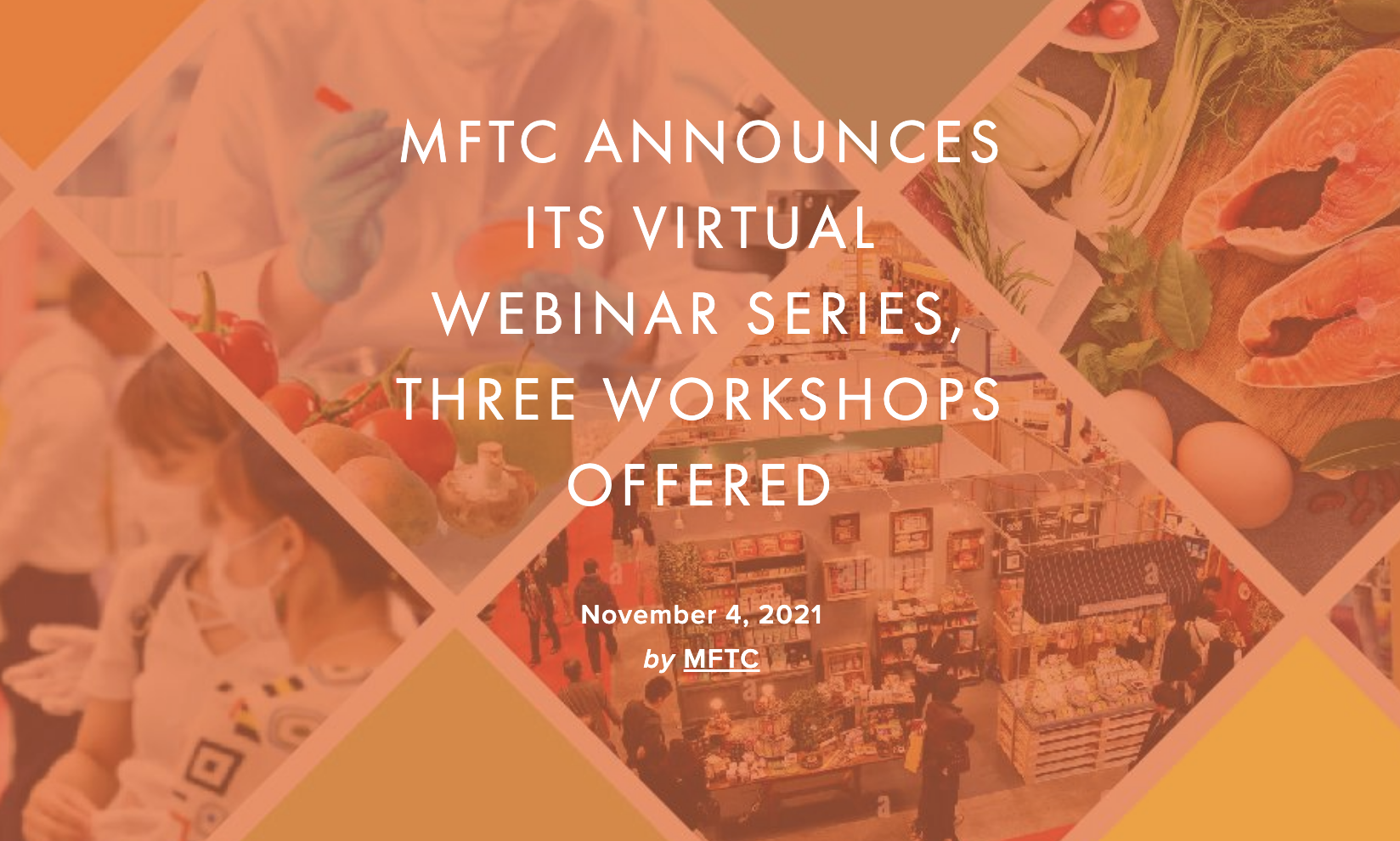 MFTC announces its virtual webinar series, three workshops offered