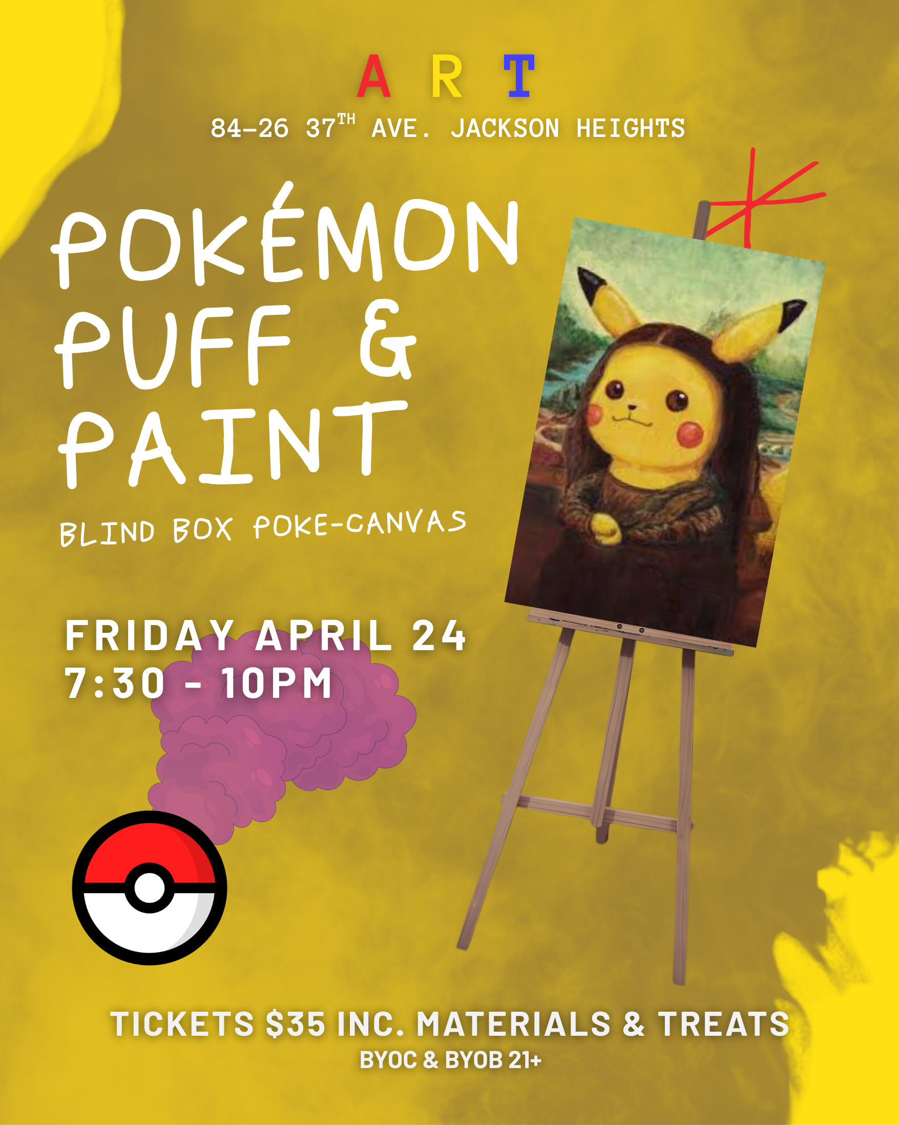 Puff &amp; Paint Night - Pokémon Edition  (BYOB/C &amp; 21+)