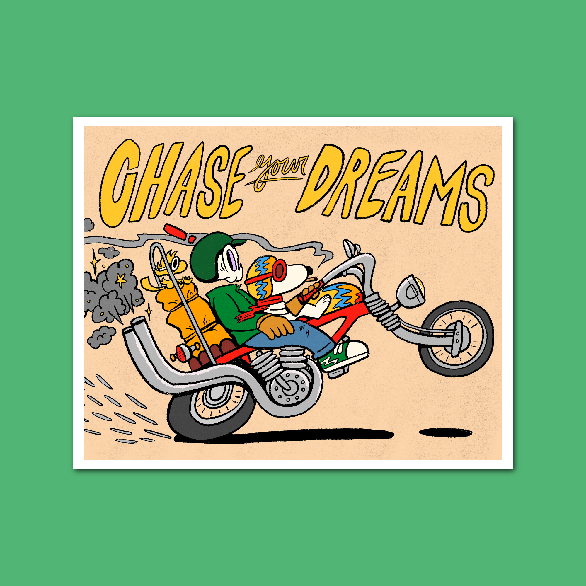 Chase Your Dreams Print