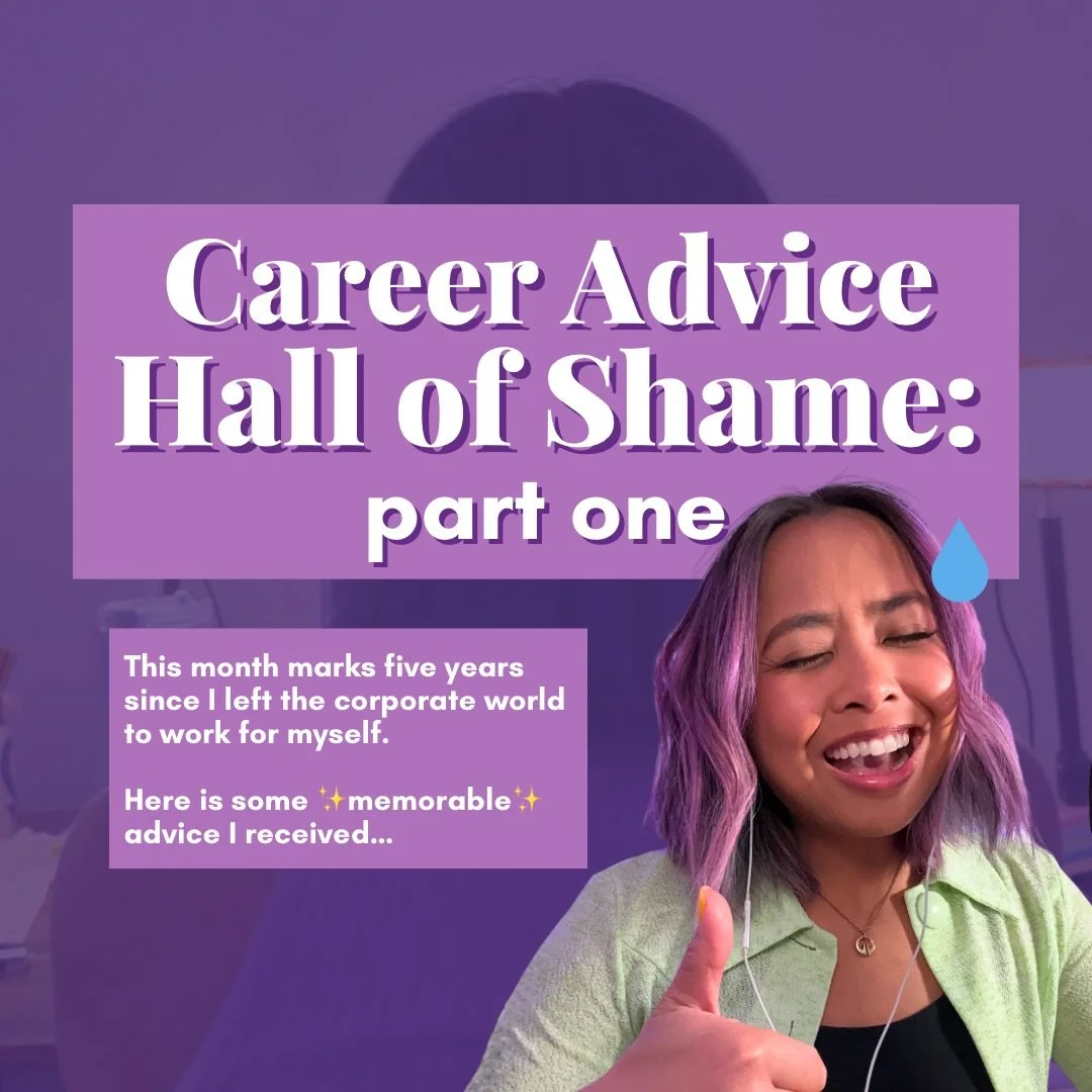 They said my window of opportunity was closing&hellip;

Welcome to my new limited series: Career Advice Hall of Shame 😅

It&rsquo;s been five years since I left the corporate world to work for myself.

I was told that I had 15 minutes of fame. That 