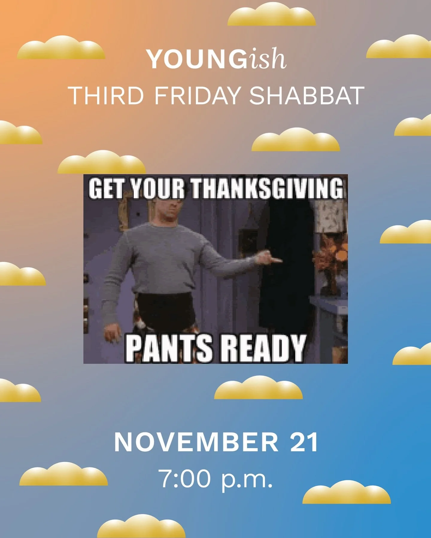 We love Friends and we love friends! Registration is open for November Third Friday Shabbat &mdash; see you there 💫