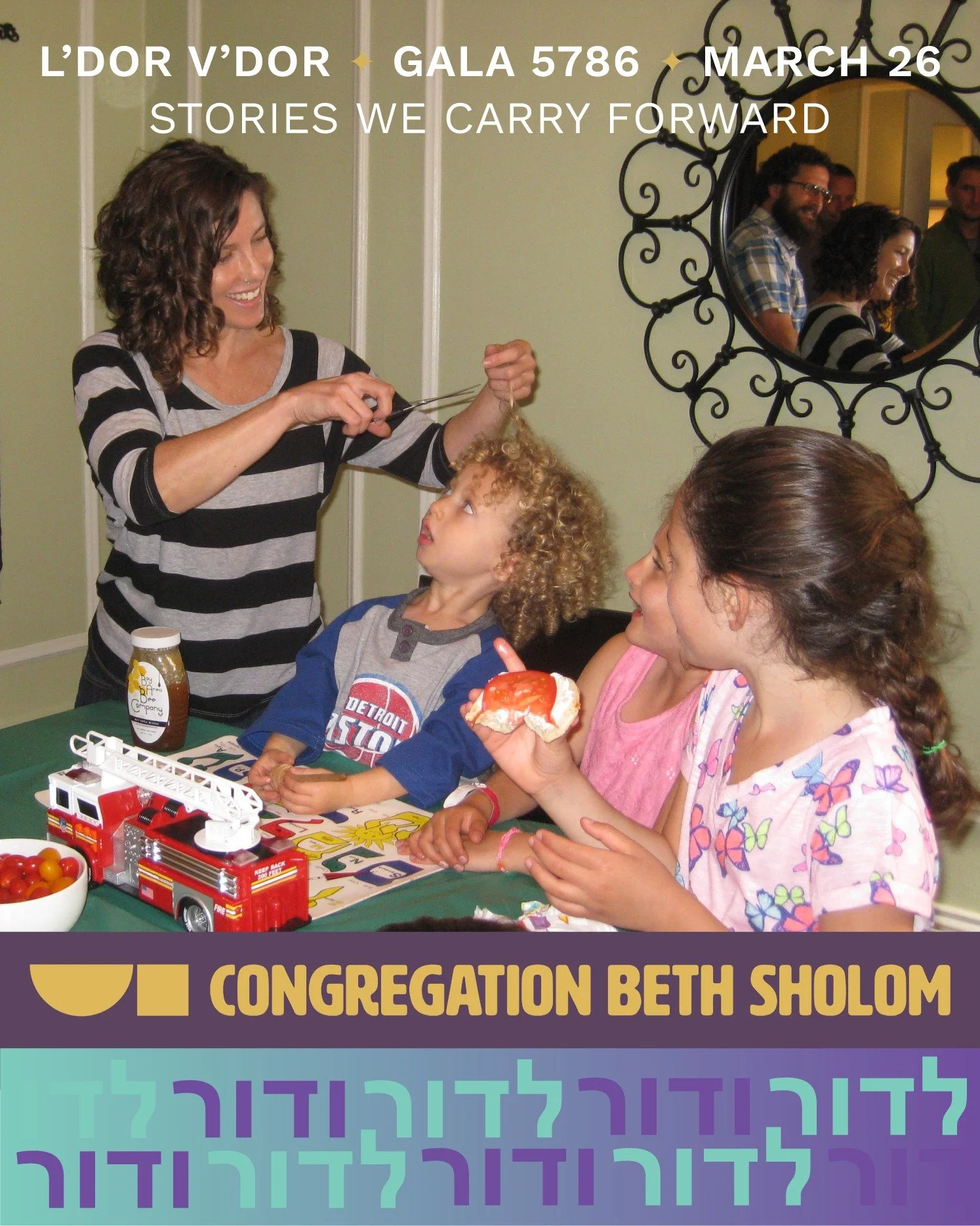 Lifelong Learning Moreh Derech Adam Lowy &amp; Shira Rutman at Micah's Upsherin &mdash; his first haircut at 3 years old!

This year&rsquo;s annual gala on Thursday, March 26th at 7:00 p.m. celebrates the stories we carry forward &mdash; the memories