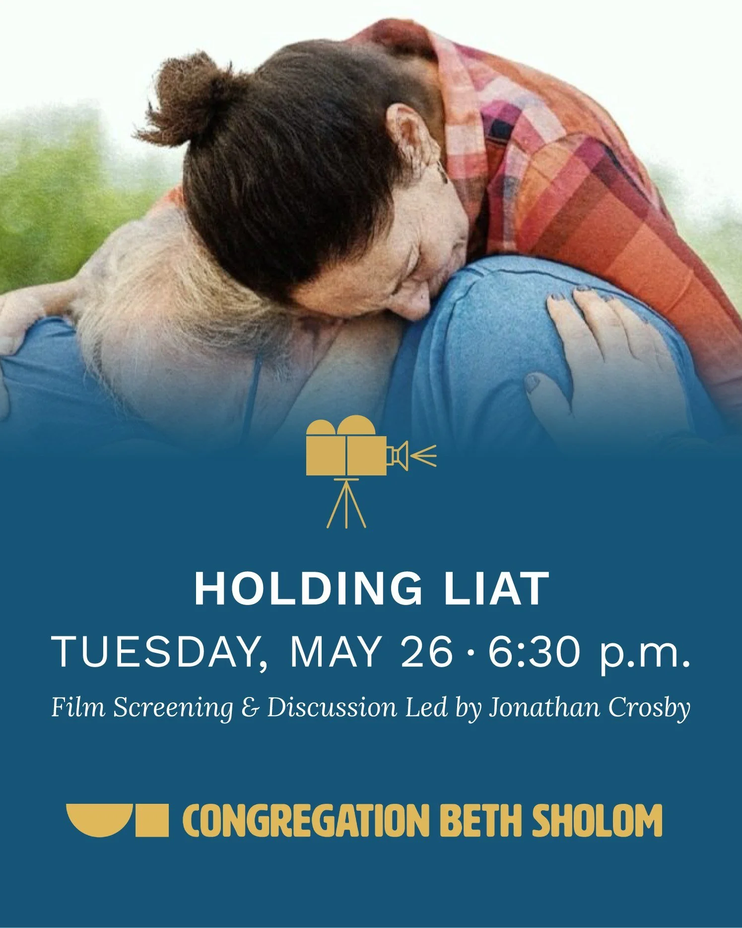 Join us for a meaningful evening as we screen @holdingliat, a powerful and deeply human film that explores themes of resilience, identity, and connection in the face of uncertainty. Tuesday, May 26 at 6:30 p.m. immediately following evening minyan. B