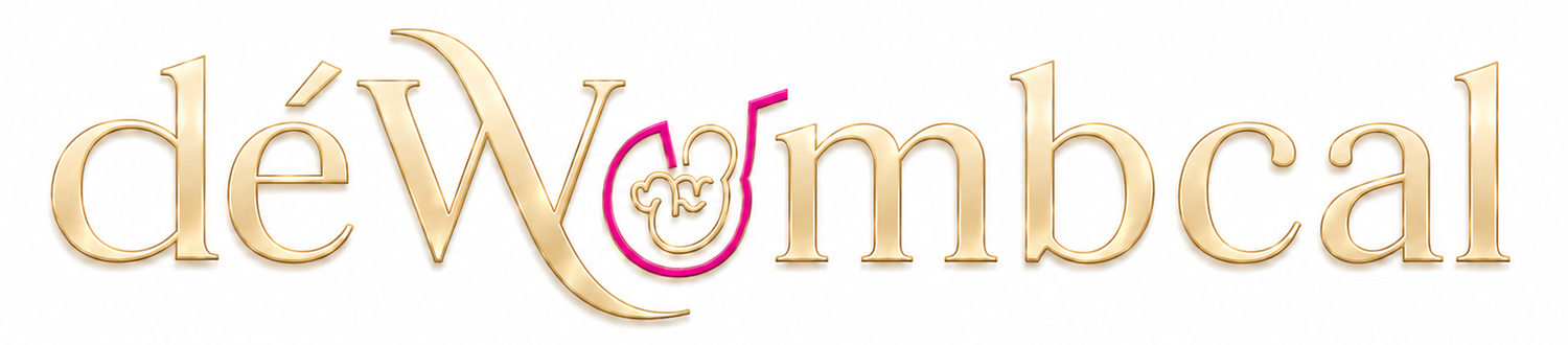 déWombcal™ | A Labor of Luxury