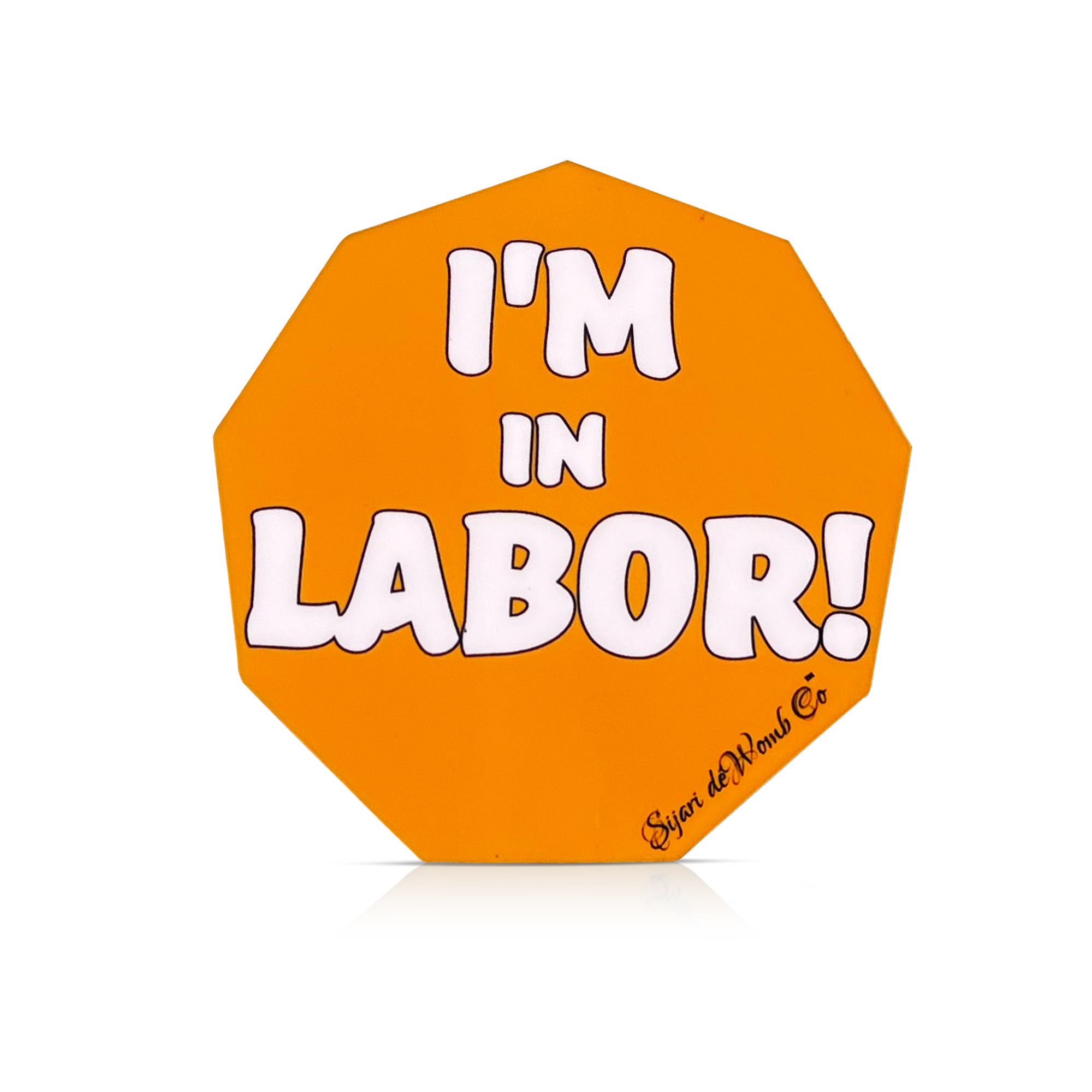 I'm in Labor! A.jpg