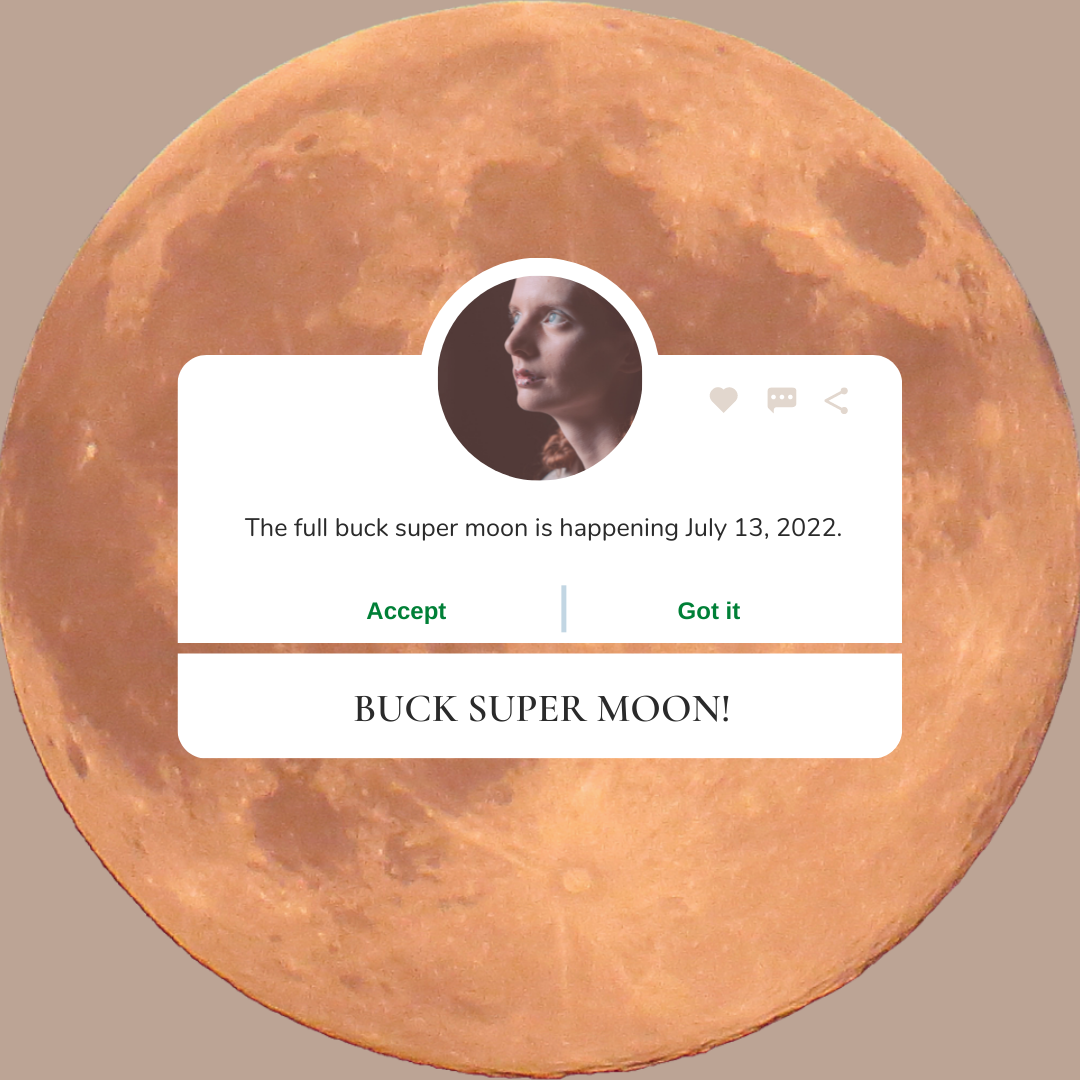 July’s Super Buck Moon Is Unforgettable