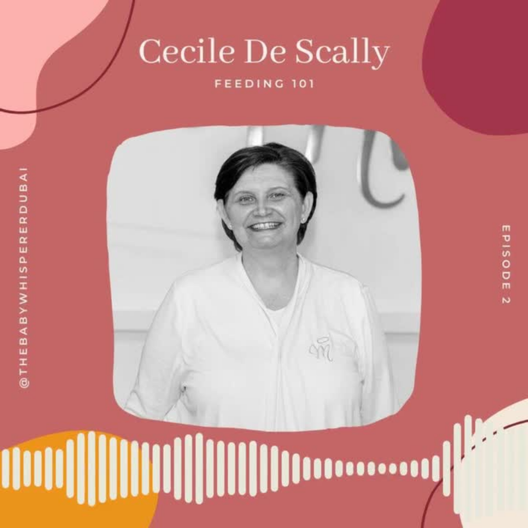 Episode 03- Feeding Babies 101 with Cecile De Scally