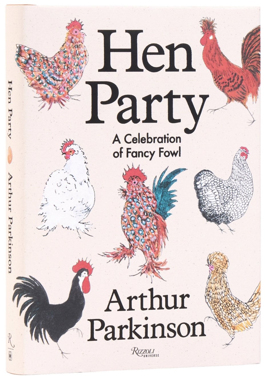 Hen Party: A Celebration of Fancy Fowl