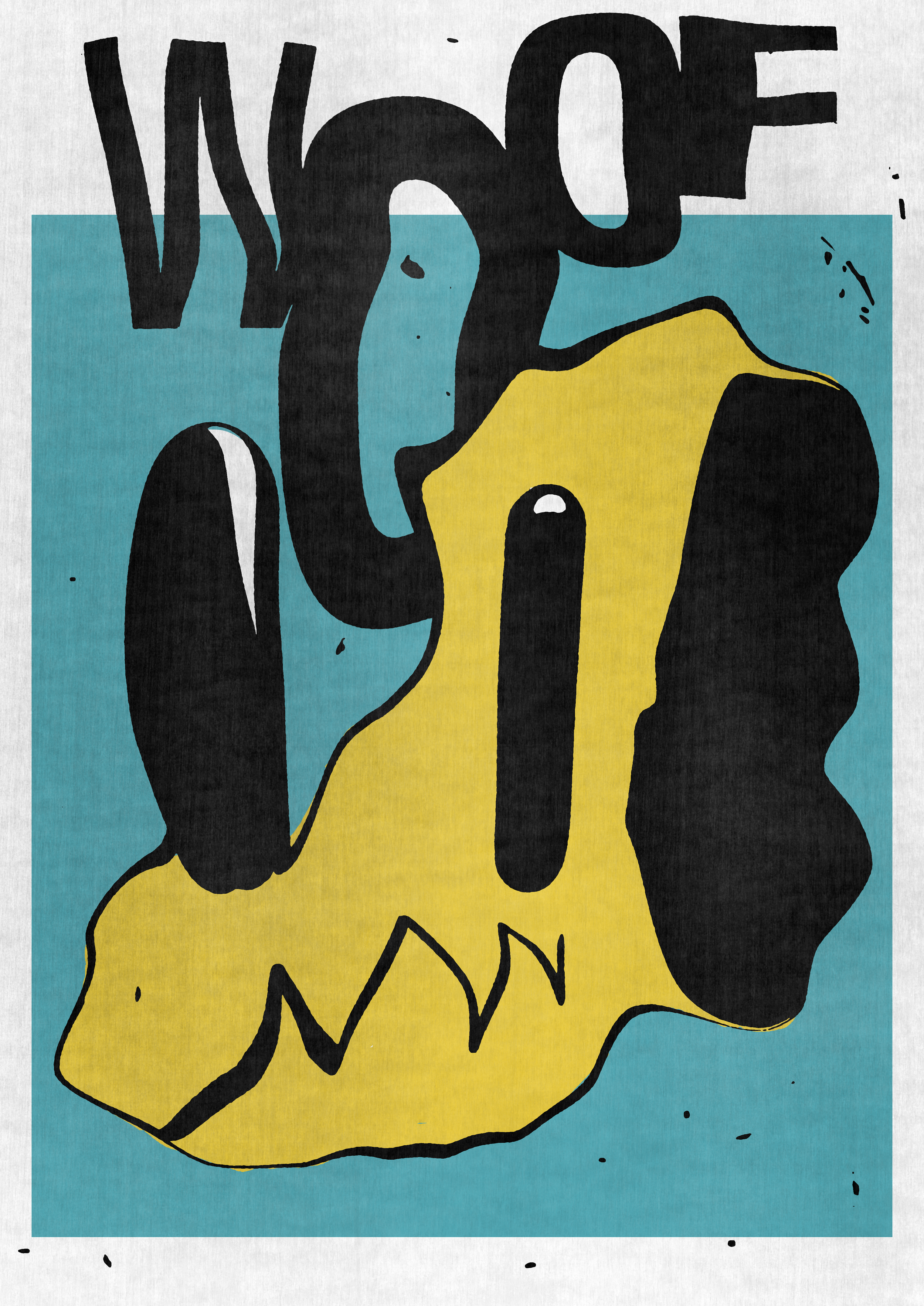 Woof. 2019. A3 Print. (SOLD OUT) 