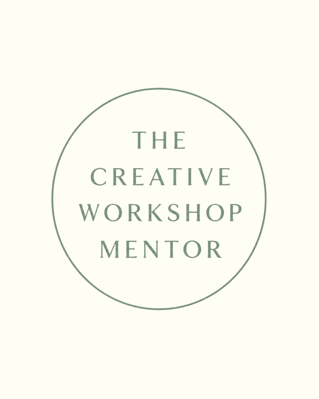 The Creative Workshop Mentor