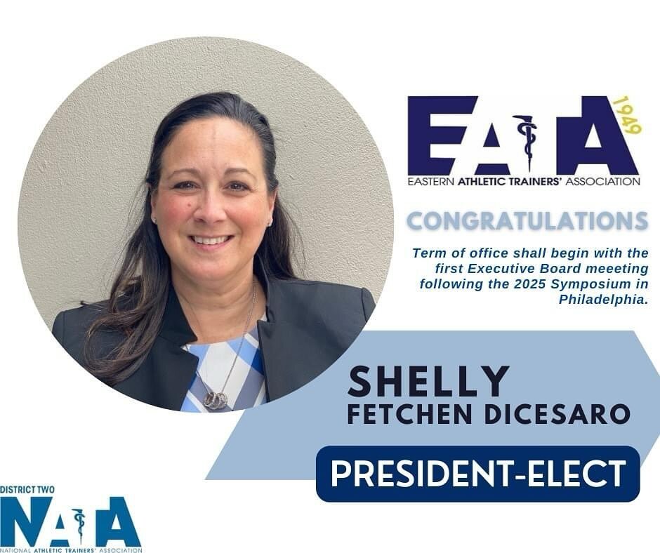 Please join the Eastern Athletic Trainers&rsquo; Association in welcoming our next President-Elect, hailing from NATA District 2: PA, Dr. Shelly Fetchen DiCesaro!

Dr. DiCesaro has been an active member in athletic training service for the past 18 ye
