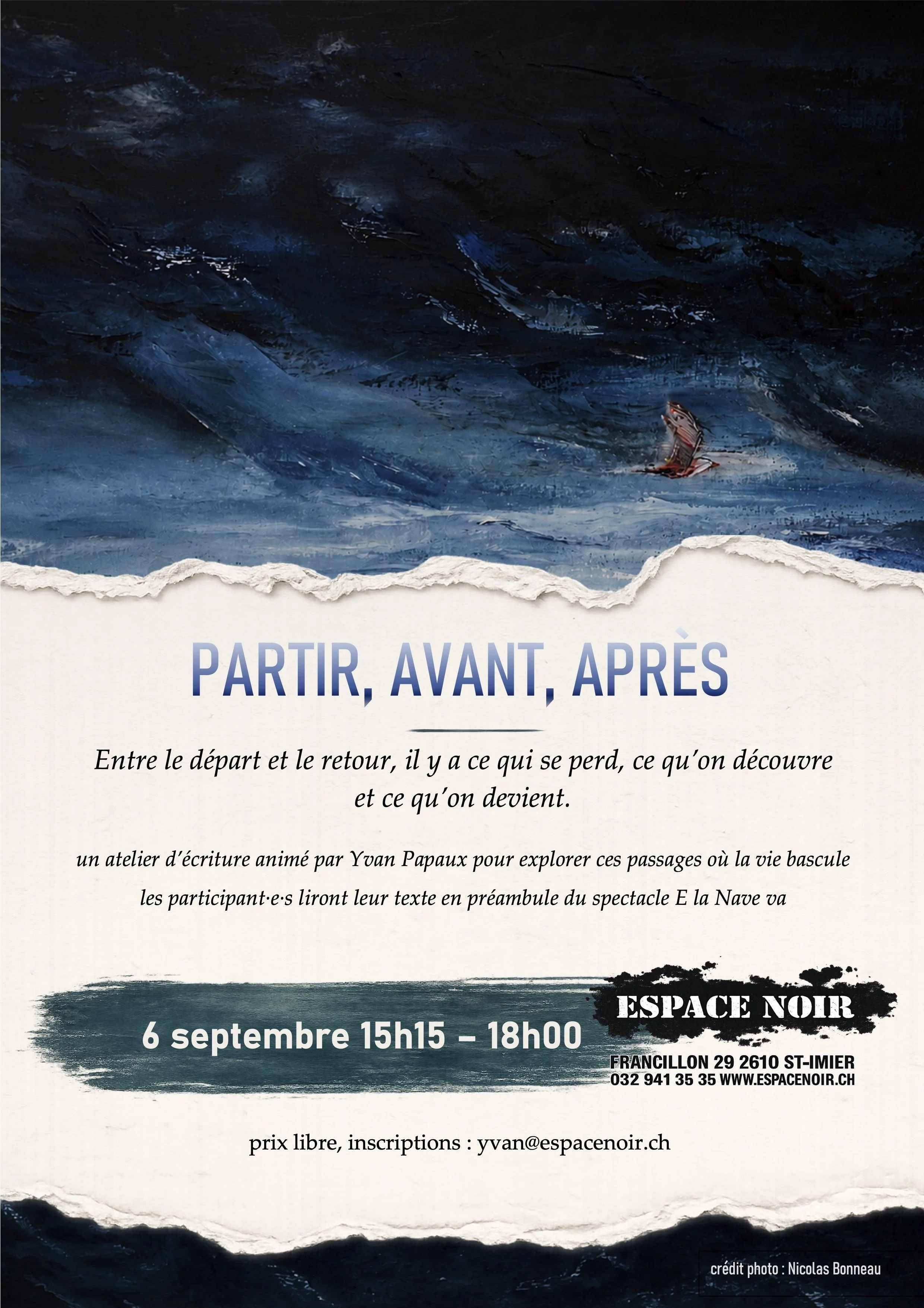 Atelier d'écriture: Partir, avant, après