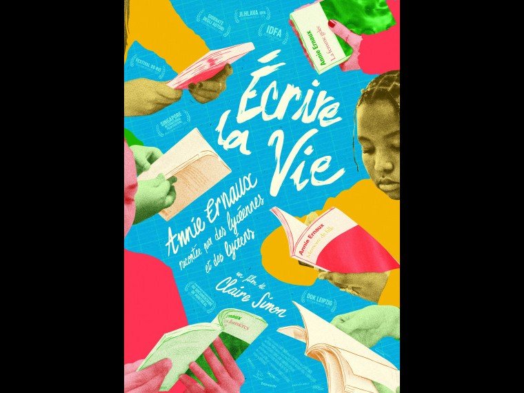 Écrire la vie, Annie Ernaux racontée par des lycéennes et des lycéens