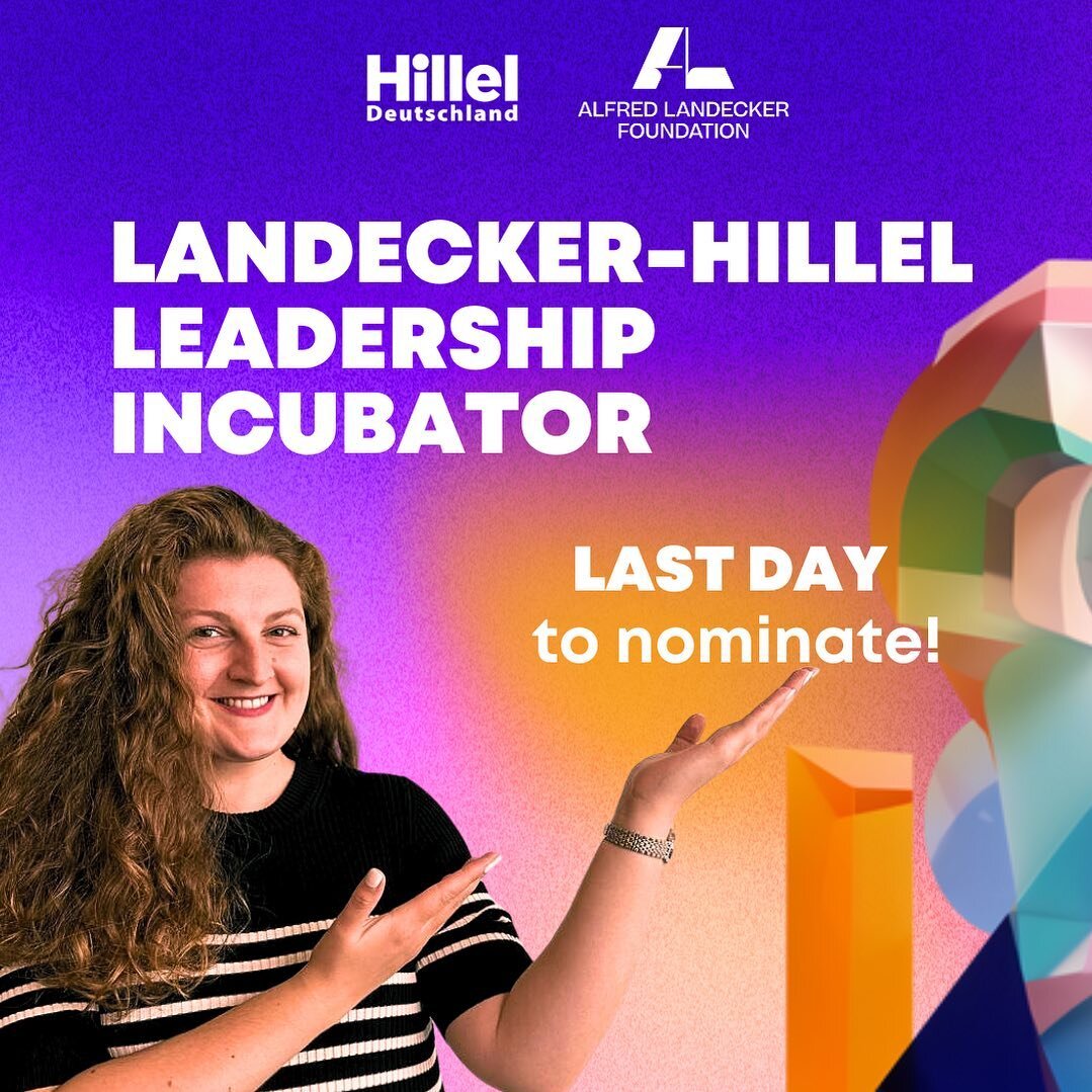 Today is your LAST CHANCE to nominate a future leader. Thank you for your dedication to supporting emerging leaders within the Jewish community in Germany and your contribution to this program's success 🌟🙌

Head over to our bio and find the nominat