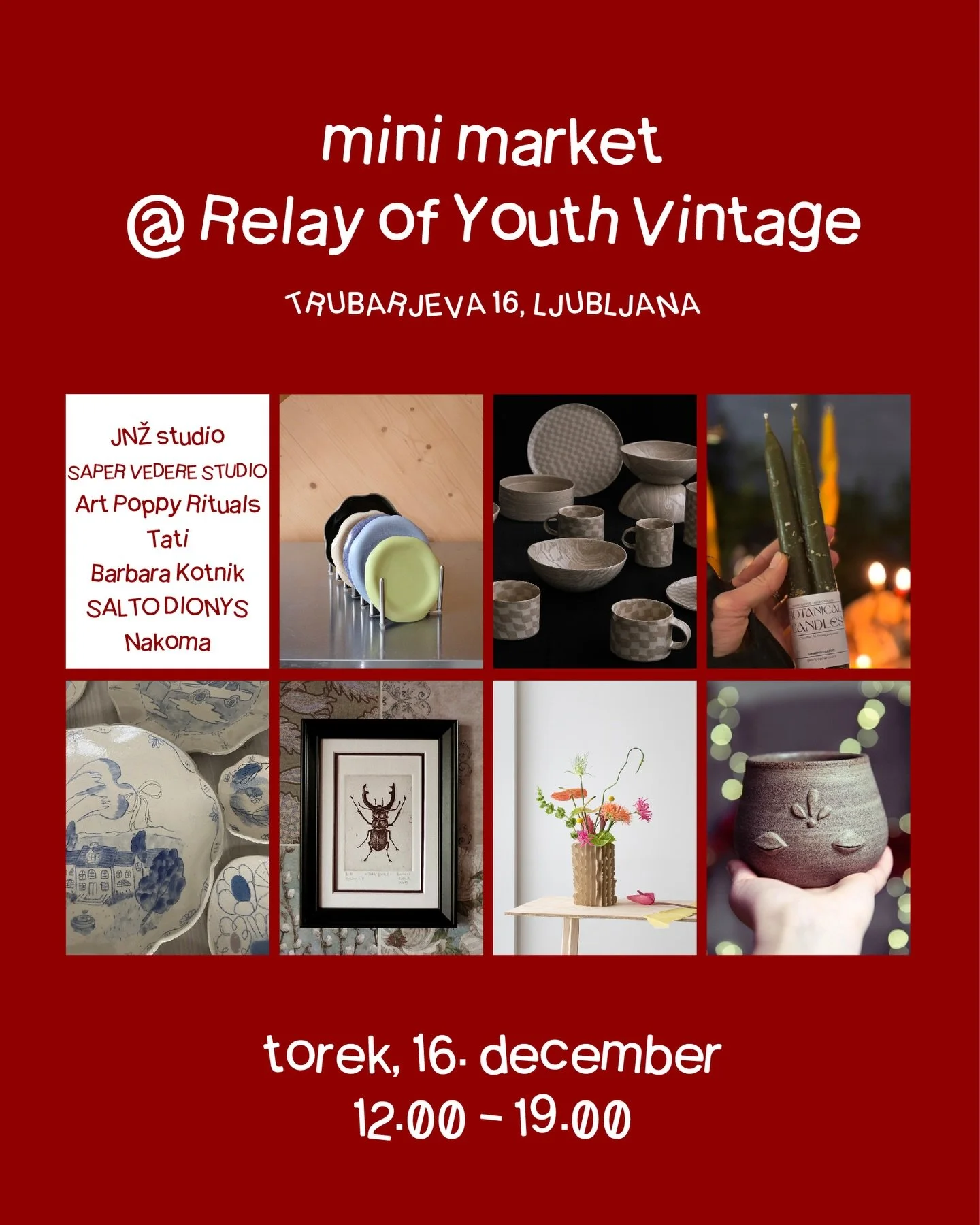 MINI MARKET at @relayofyouthvintage 🎄 

🐉 Tuesday, 16. 12., 12.00 - 19.00 
&mdash; @jnz_studio 
&mdash; @sapervederestudio 
&mdash; @salto.dionys 
&mdash; @itsletati 
&mdash; @barbikotnik 
&mdash; @artpoppy.rituals 
&mdash; @nakomaa_ 

As I&rsquo;m