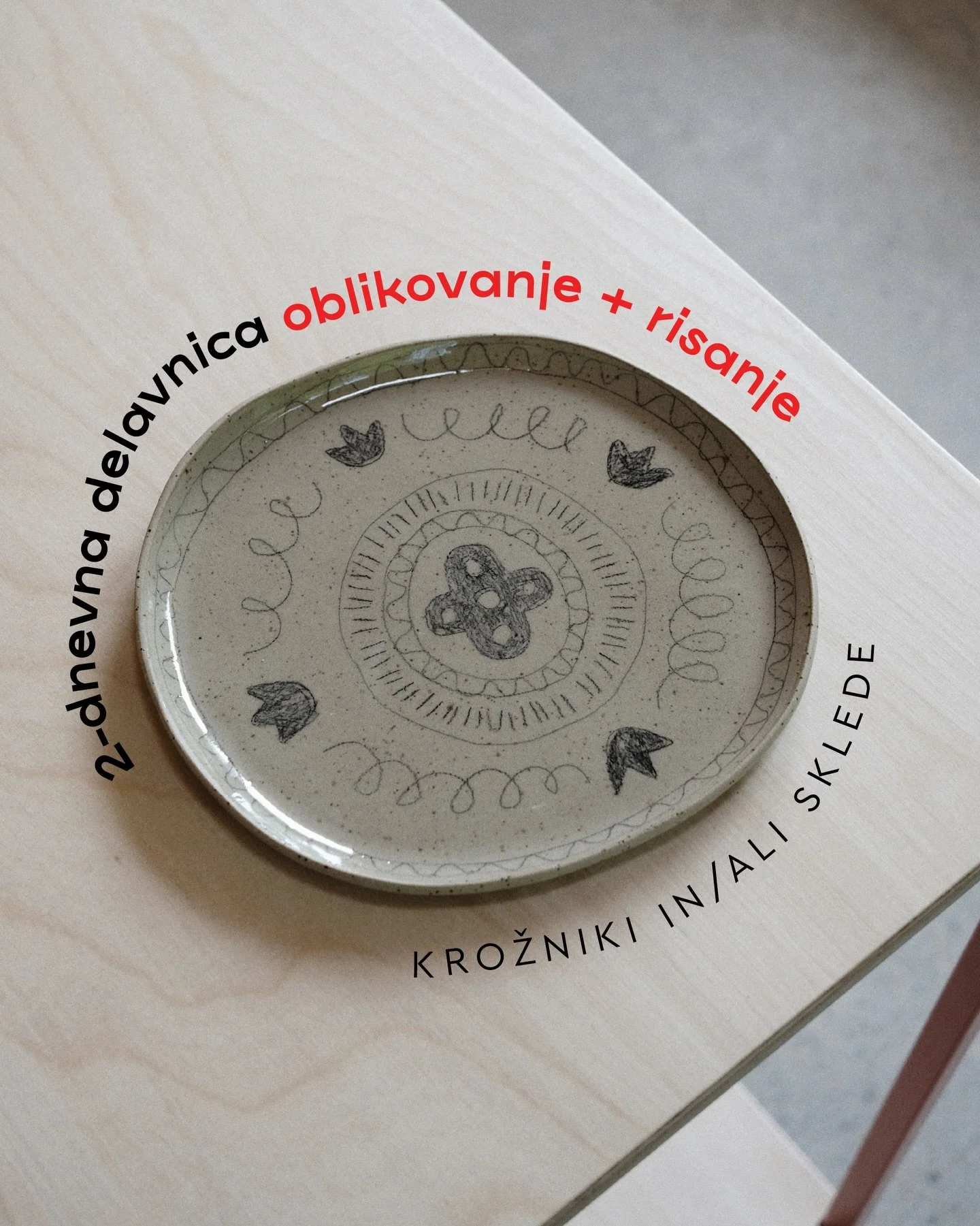 2-dnevna dopoldanska delavnica: OBLIKOVANJE + RISANJE/SLIKANJE

🗓️12. &amp; 26. marec (četrtek)
⌚️ 9.00 - 11.30
📍JNŽ studio (okolica Grosuplja)

👉🏼 Vsak bo naredil tri izdelke, to bodo lahko krožniki in/ ali sklede.
👉🏼 Na prvem srečanju oblikuj