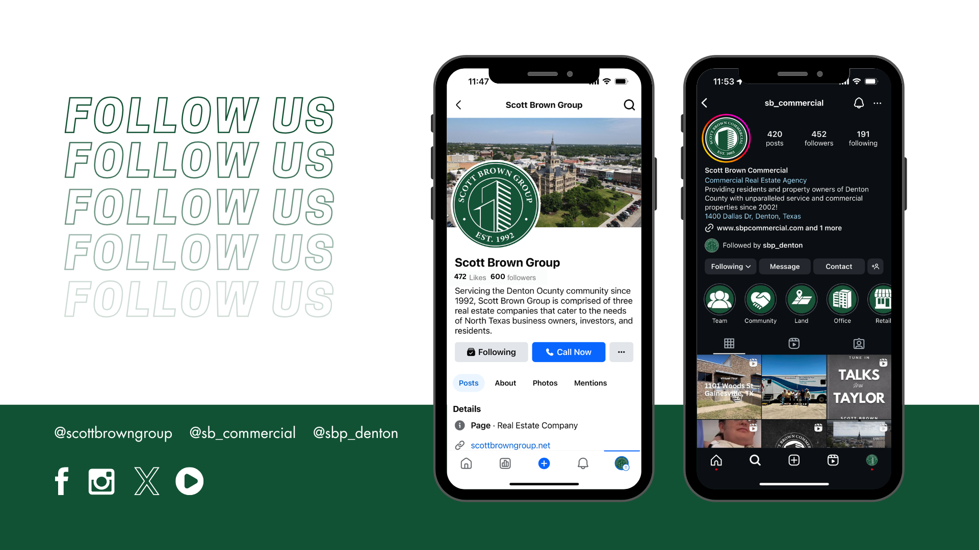 Promotional graphic with the text "Follow Us" repeated in green outline on a white background, featuring two smartphone screens showing the social media profiles of Scott Brown Group on Facebook and Instagram, along with social media icons and contact information at the bottom.