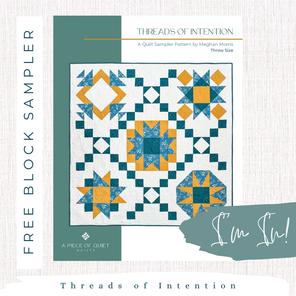 Threads of Intention: Free 6-Month Block of the Month Quilt Program — A ...