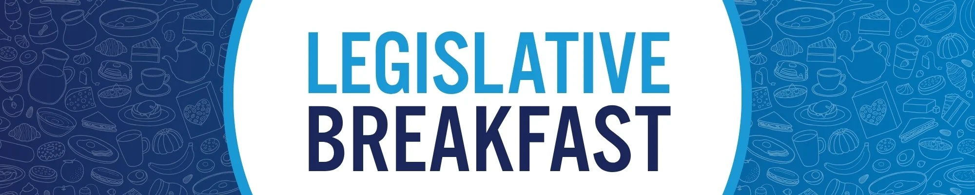 Legislative Breakfast 2025