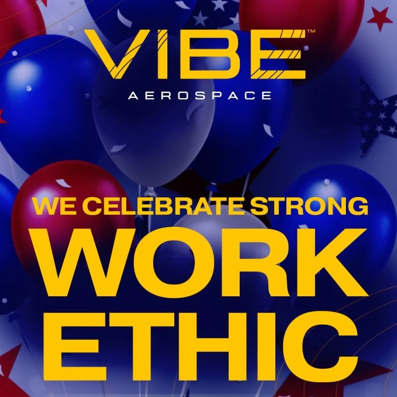 2 VIBE Aerospace Work Ethic.jpg