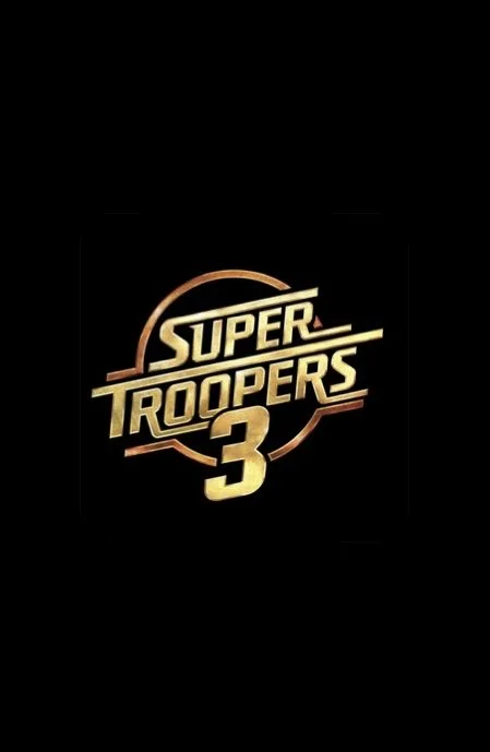 Super Troopers 3 copy.jpg