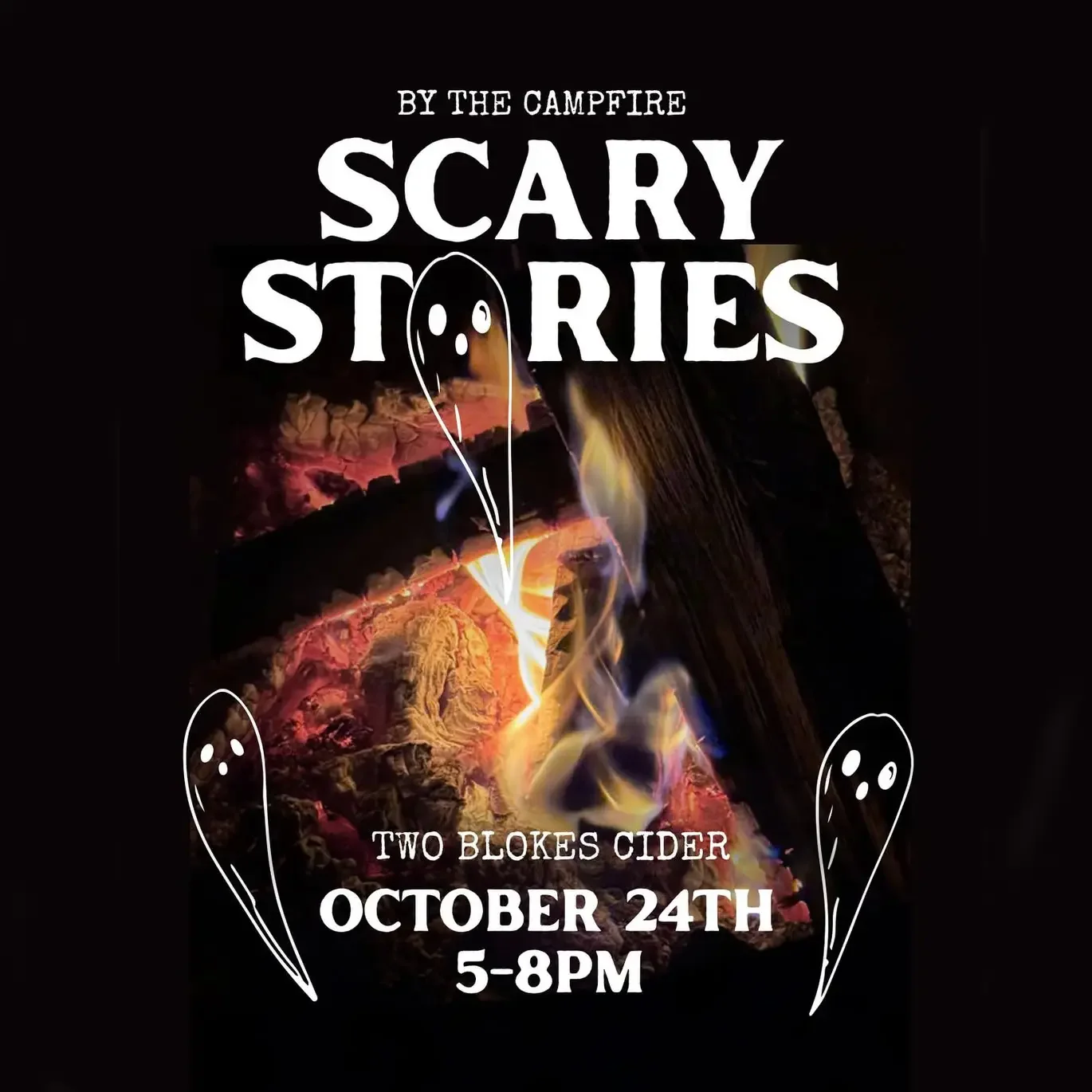 FRIDAY - Scary Stories by the Campfire at Two Blokes Cider