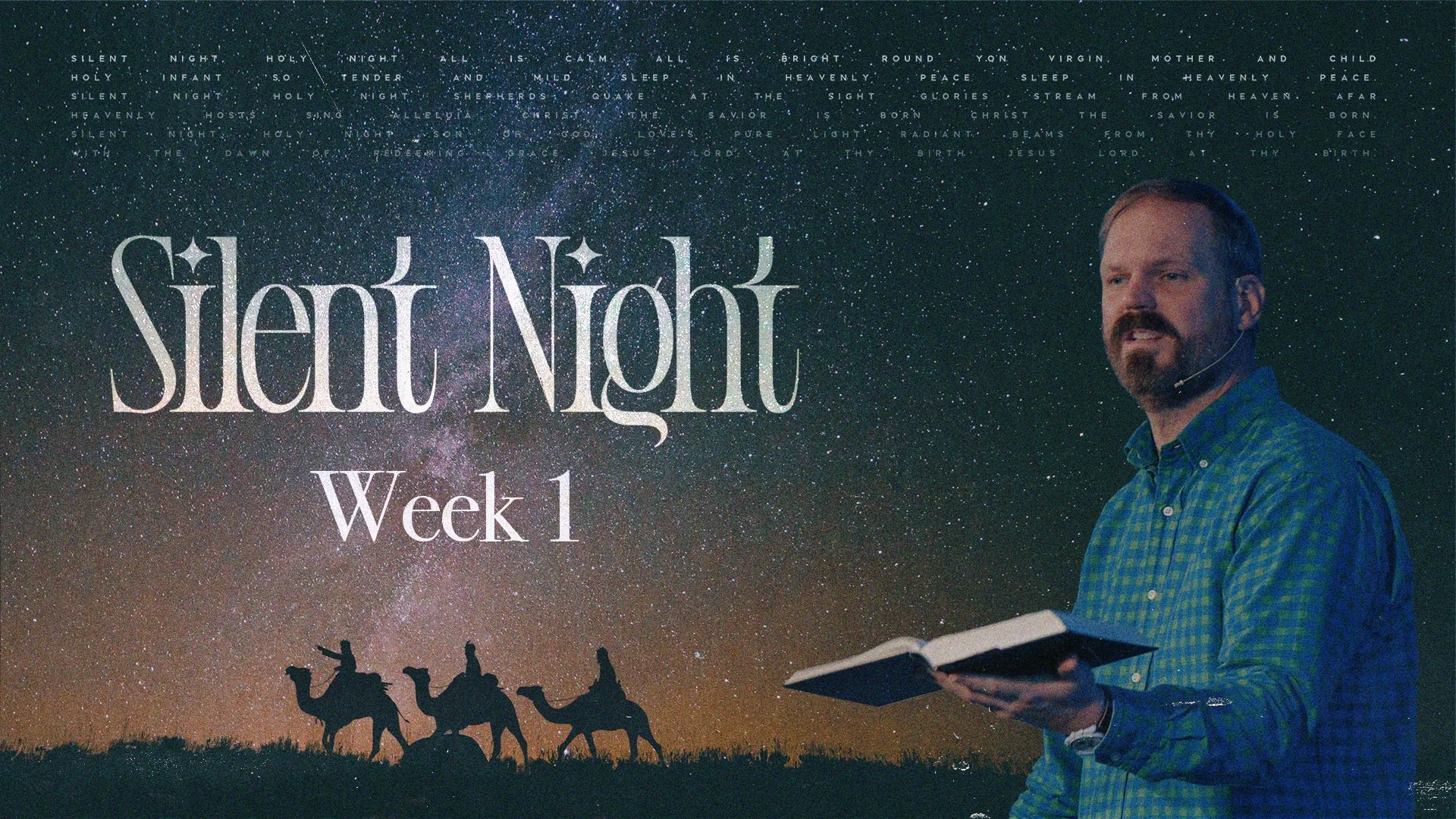 Silent Night - Week 1