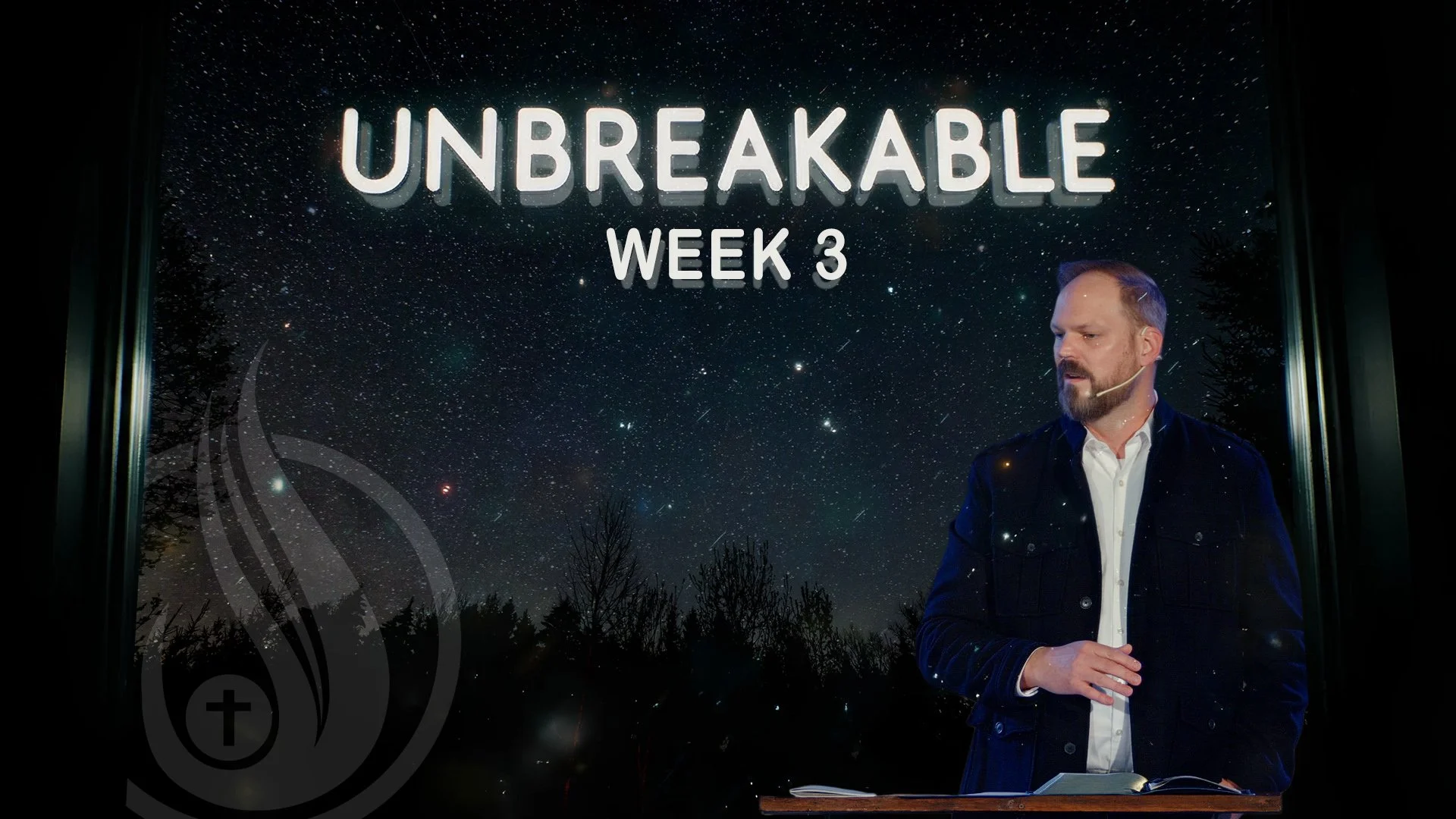Unbreakable - Week 3