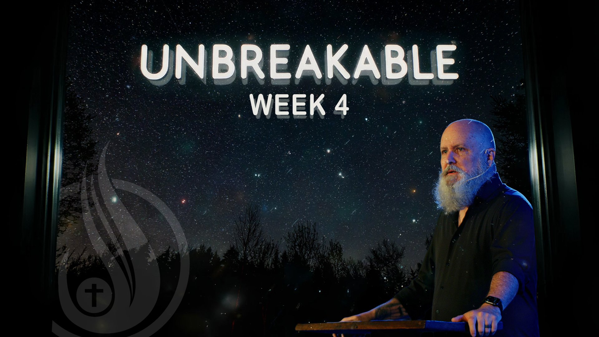 Unbreakable - Week 4