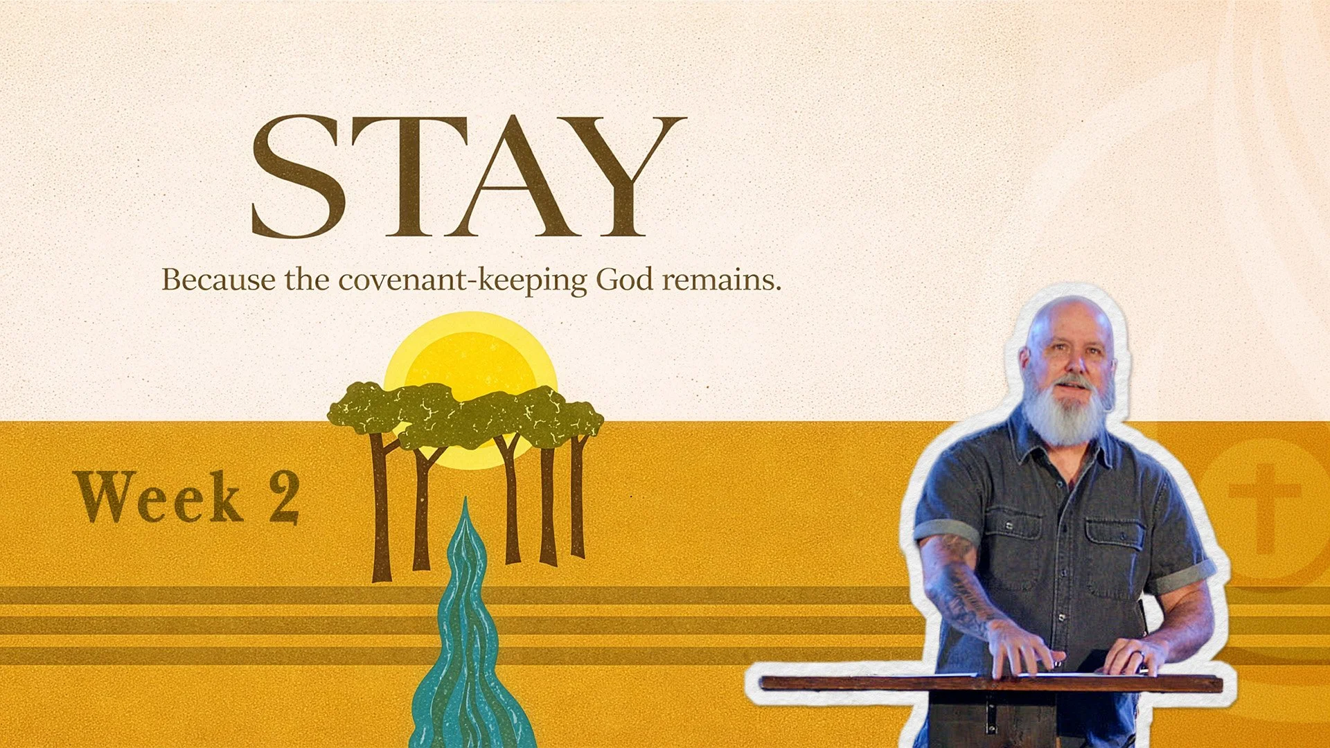 Stay - Week 2