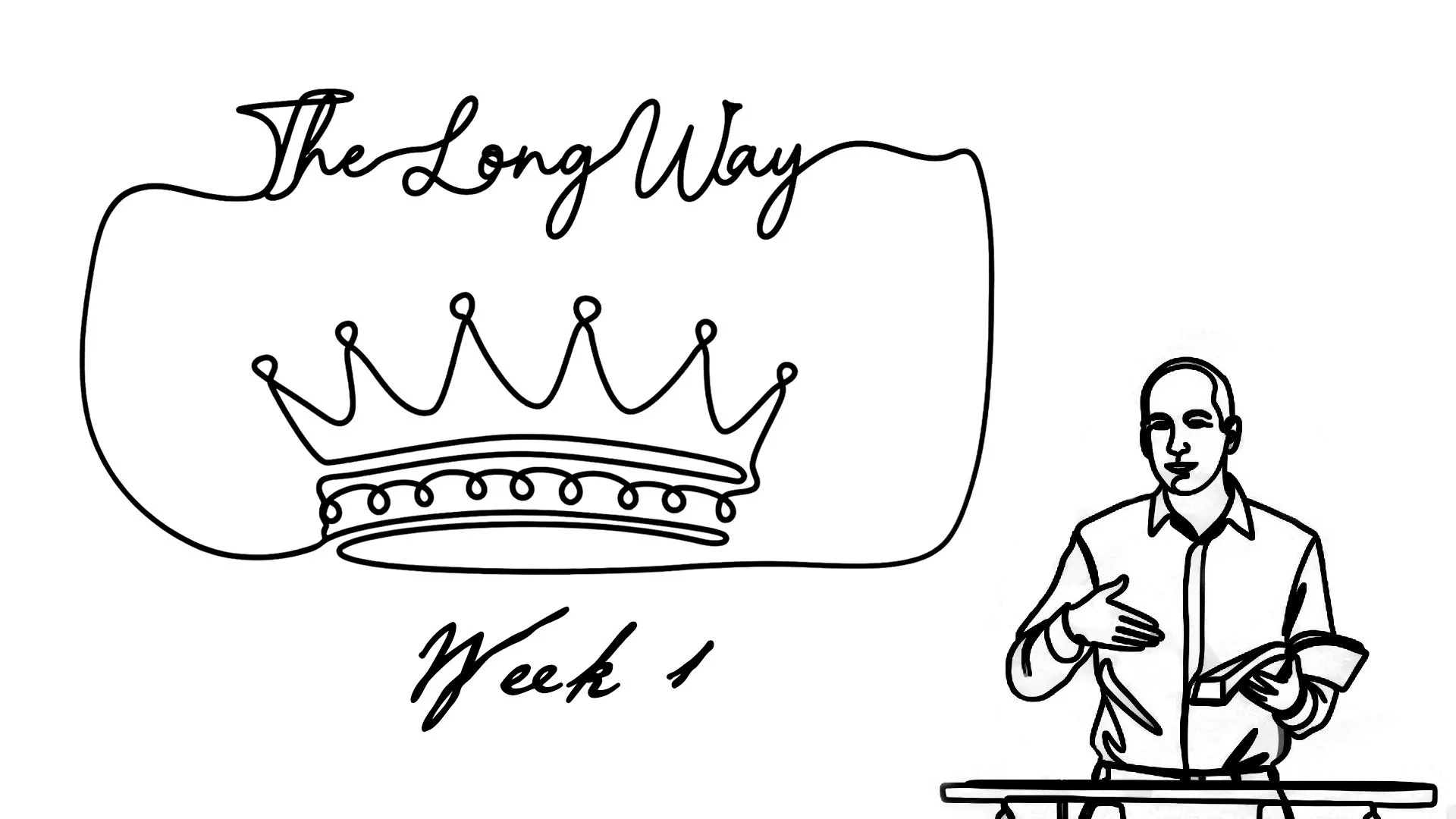 The Long Way - Week 1