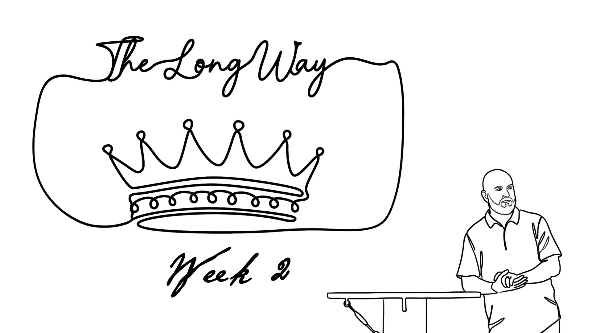 The Long Way - Week 2