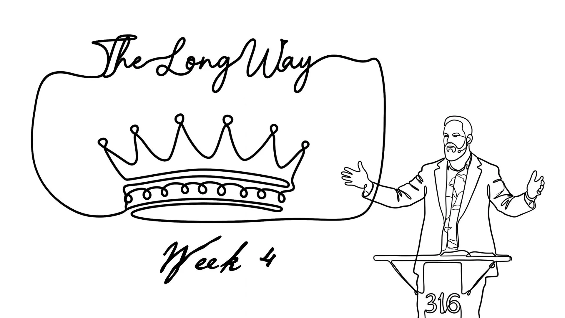 The Long Way - Week 4