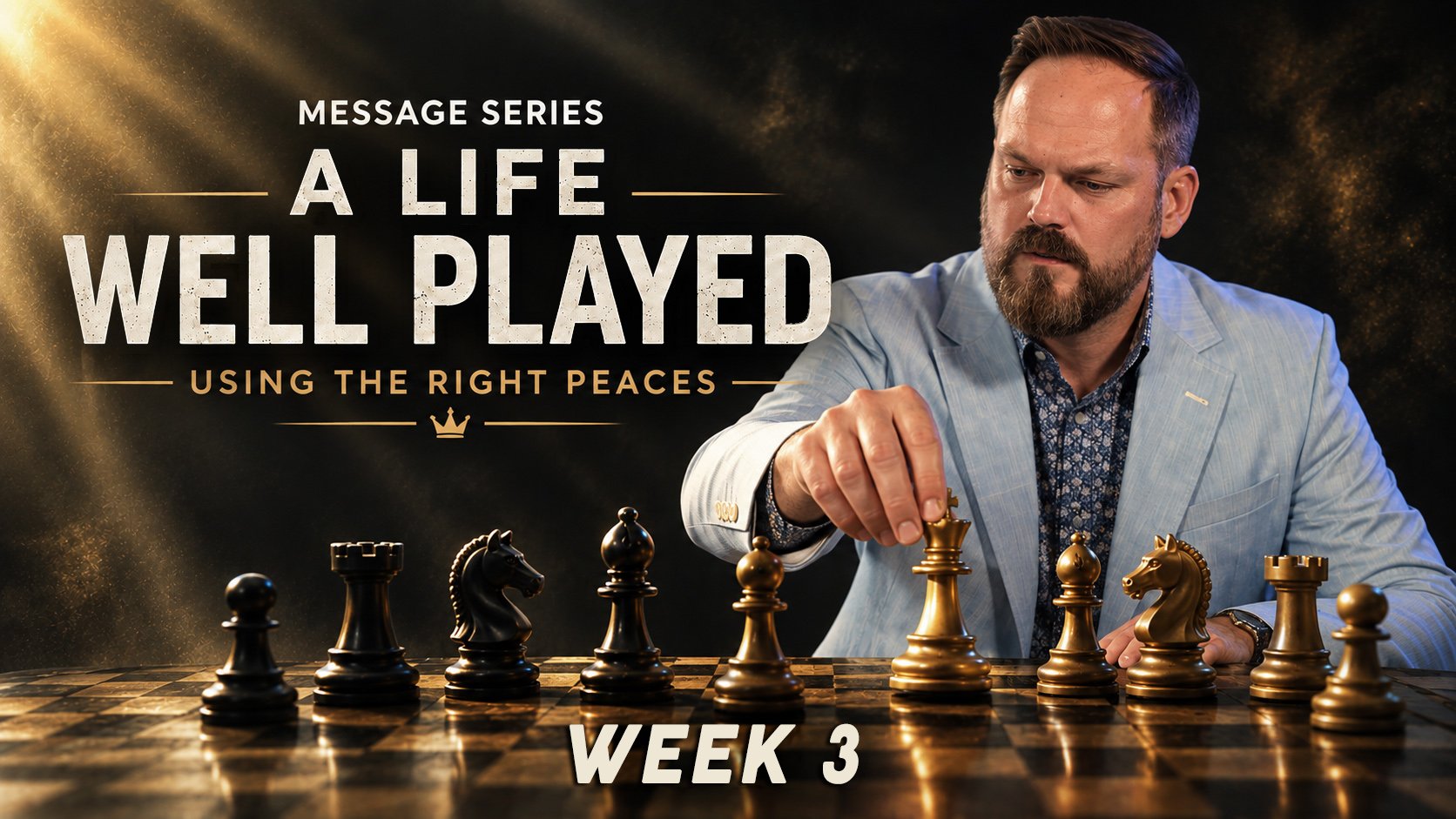 A Life Well Played - Week 3