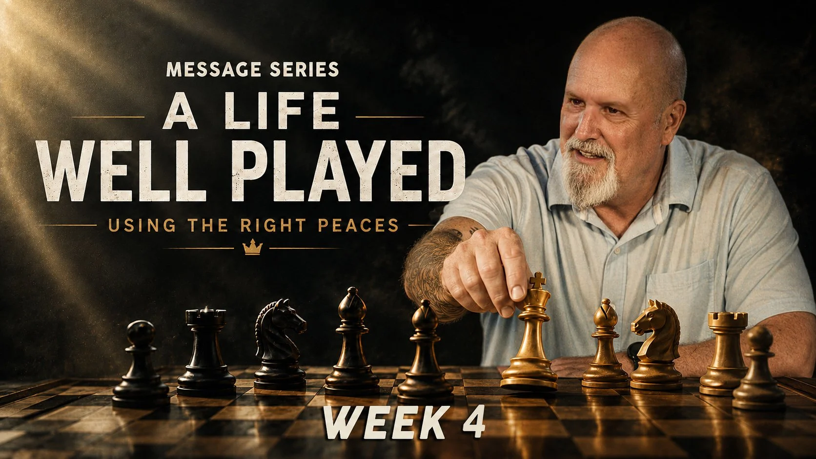 A Life Well Played - Week 4