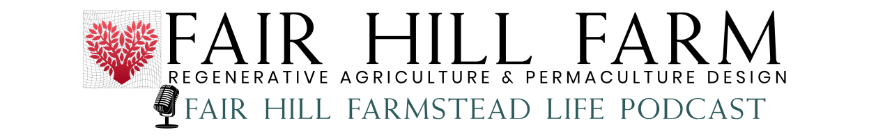 FairHillFarm2024_PermacultureDesignRegenAgPodcastWhiteBackgr.png