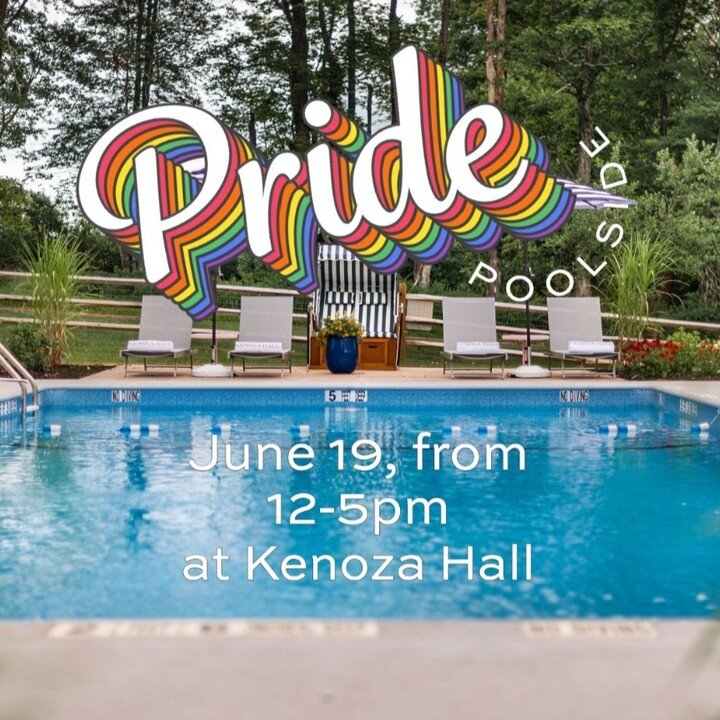 Celebrate PRIDE Poolside at Kenoza Hall on June 19th from 12-5pm , featuring drink specials, taco bar and music. $10 entry fee at the door, RSVP to sales@fostersupplyco.com, limited availability so RSVP is encouraged. 25% off proceeds will be donated