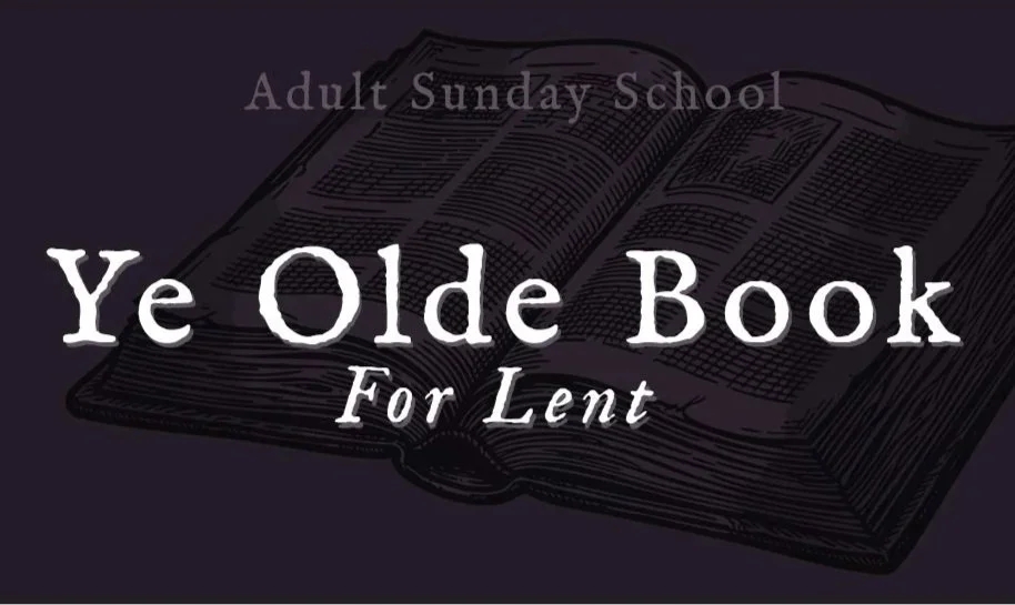 Ye Olde Book for Lent