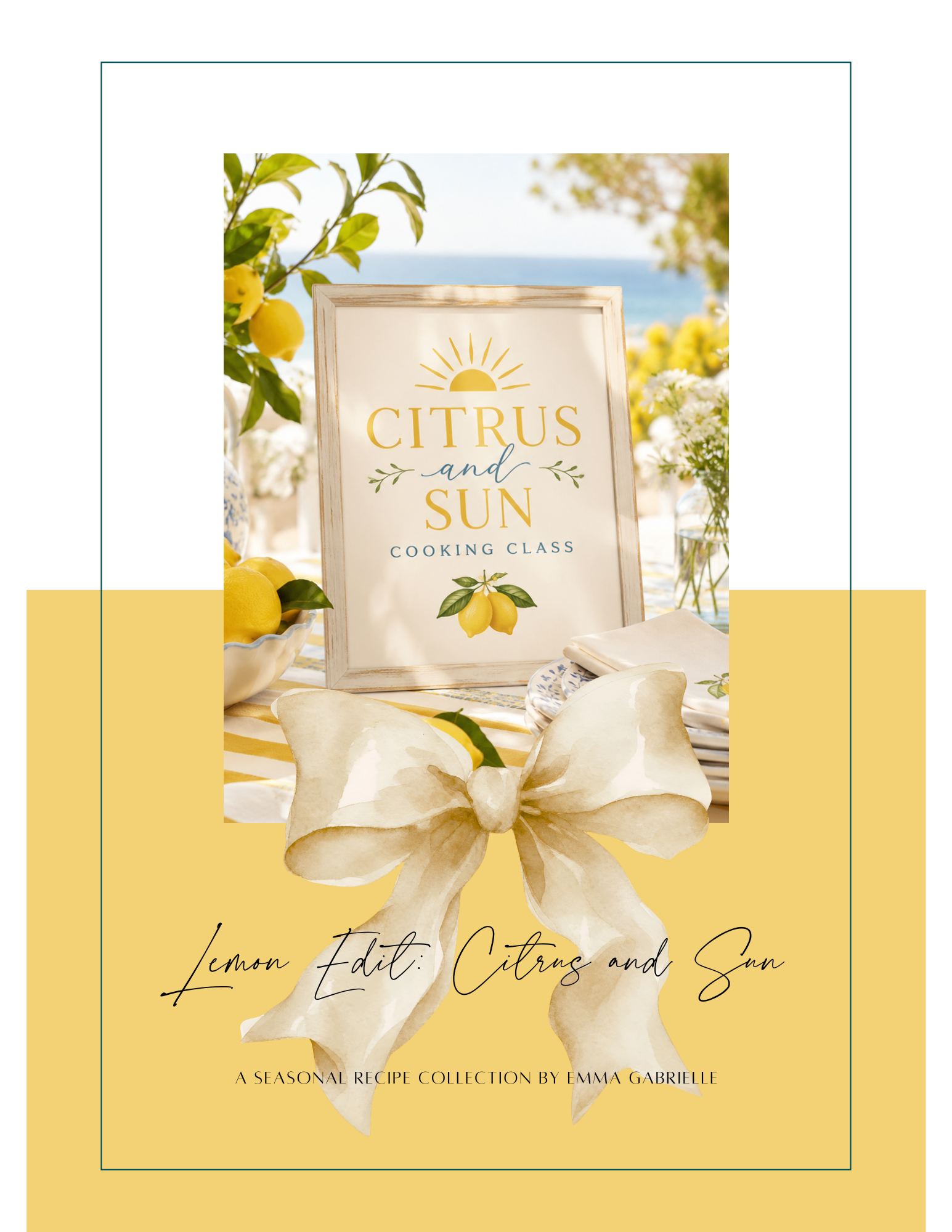Citrus & Sun: The Lemon Edit