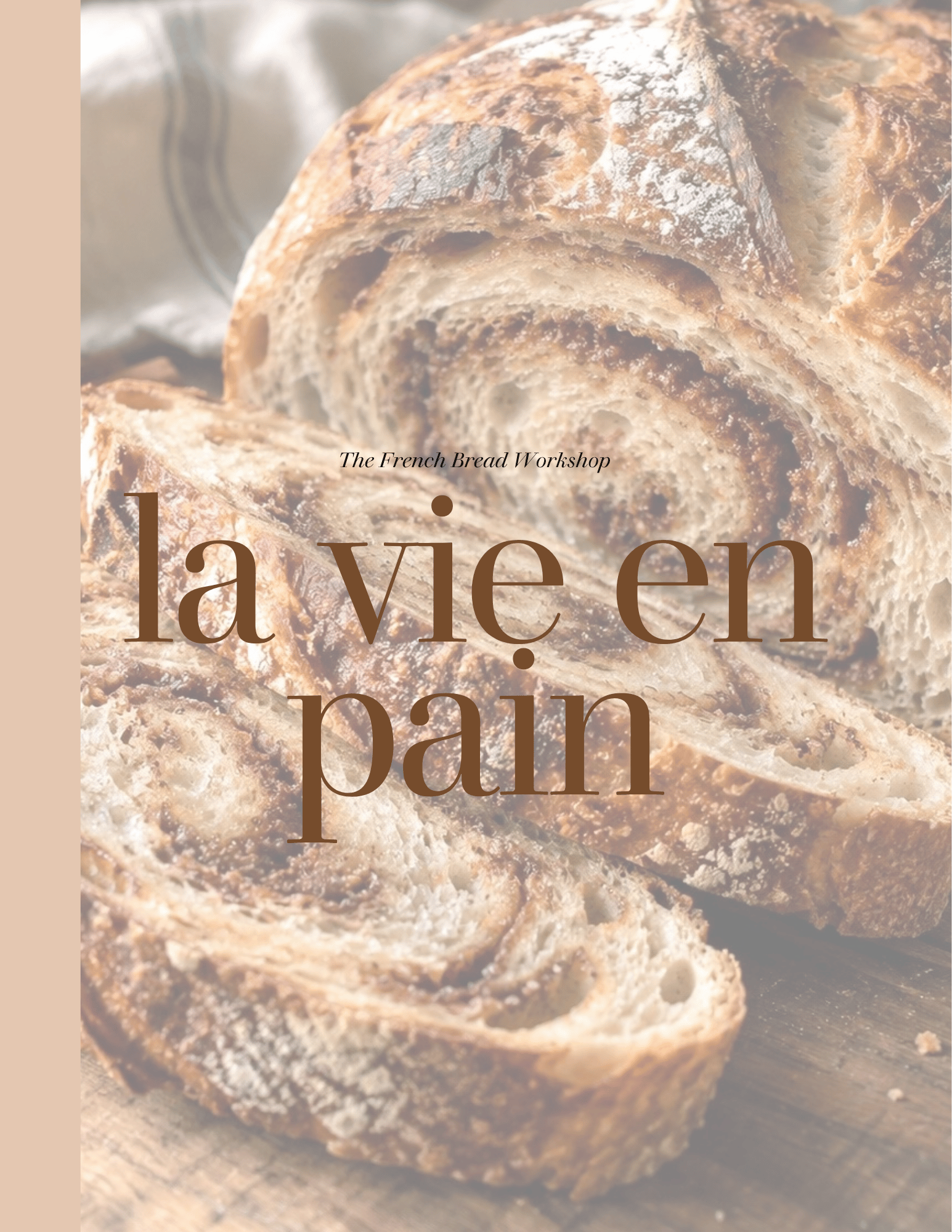Cinnamon Swirl French Bread Workshop