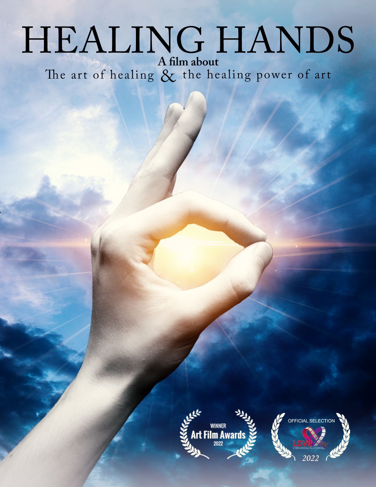 HEALING HANDS/ a film about the art of healing